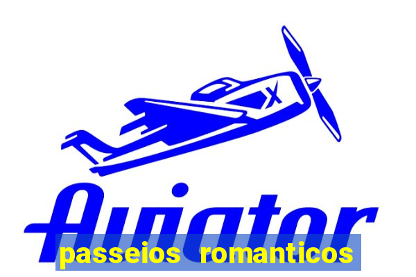 passeios romanticos em sp